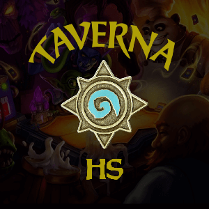 Taverna HS - Um Podcast Sobre Hearthstone