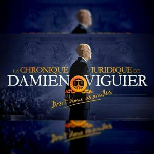 La chronique juridique de Damien Viguier