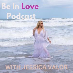 Be In Love Podcast