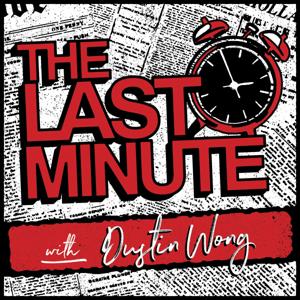 The Last Minute with Dustin Wong