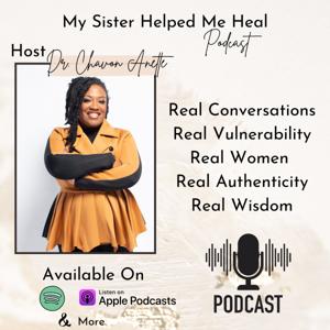My Sister Helped Me Heal