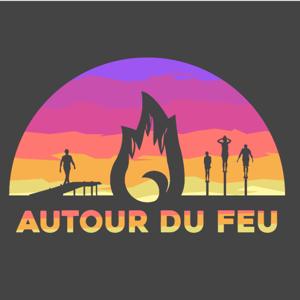 Autour du Feu