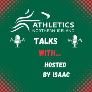 Athletics NI Talks with...