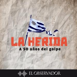 La Herida: A 50 años del golpe