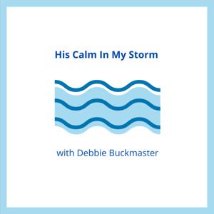 His Calm In My Storm