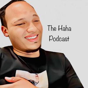 The Haha Podcast
