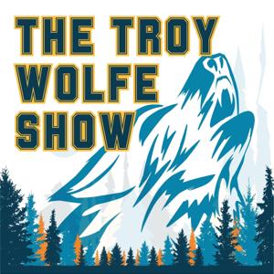 The Troy Wolfe Show