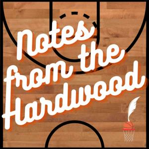 Notes from the Hardwood