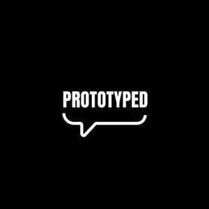 Prototyped