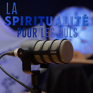 La Spiritualité pour les Nuls