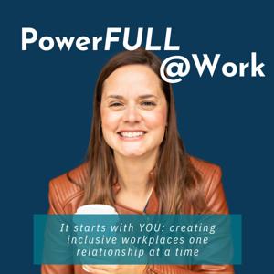 PowerFULL@Work by Empower2Retain