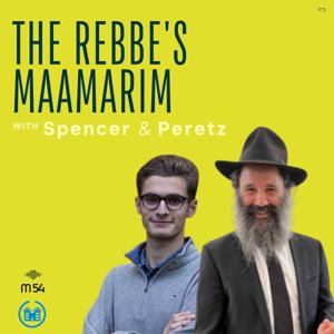 The Rebbe's Maamarim with Spencer & Peretz