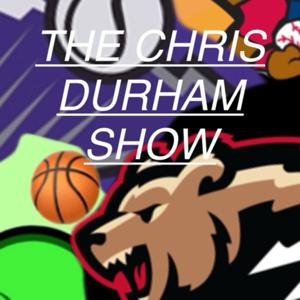 The Chris Durham Show