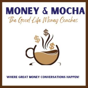 Money and Mocha