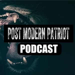 Postmodern Patriot Podcast