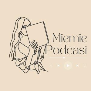 Miemie Podcast eps.1