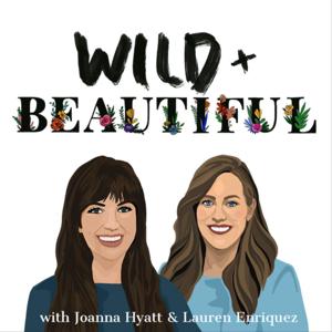 Wild + Beautiful