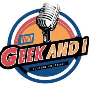The Geek and I