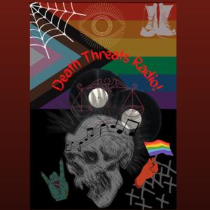 Death Threats Radio