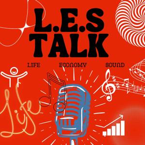 L.E.S Talk