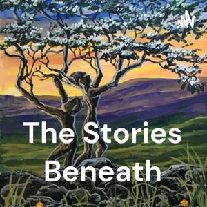 The Stories Beneath