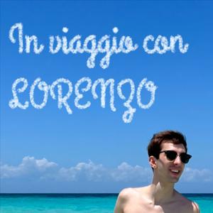 In viaggio con Lorenzo
