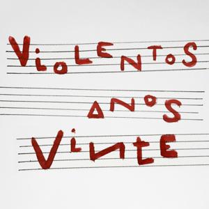 Violentos Anos Vinte