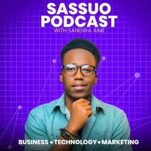 Sassuo Podcast | The blueprint to scaling businesses
