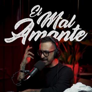 El Mal Amante