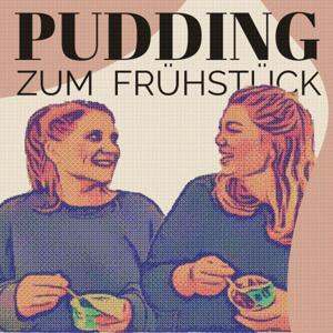 Pudding zum Frühstück
