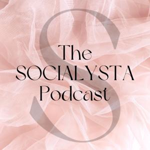The Socialysta Podcast