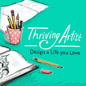 Thriving Artists - Design a Life you Love