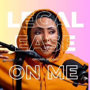 Legalease on me