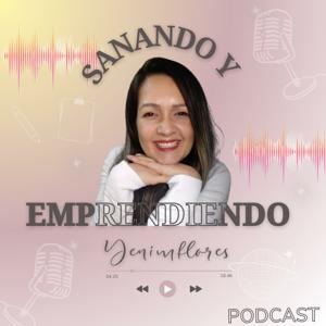 Sanando y Emprendiendo