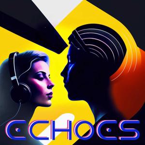 ECHOES - Human stories