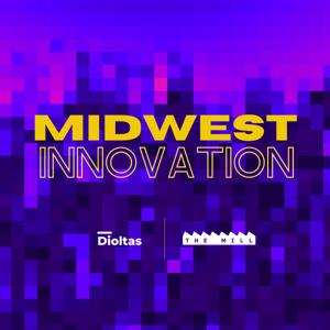Midwest Innovation Podcast