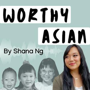Worthy Asian