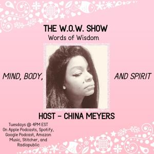 W.O.W. WORDS OF WISDOM