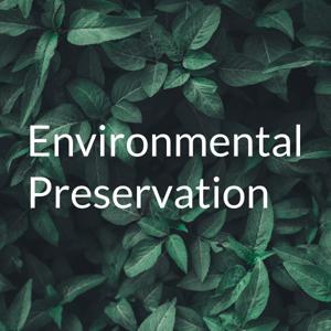 Environmental Preservation
