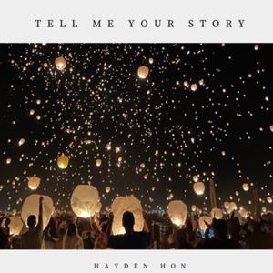 Tell Me Your Story