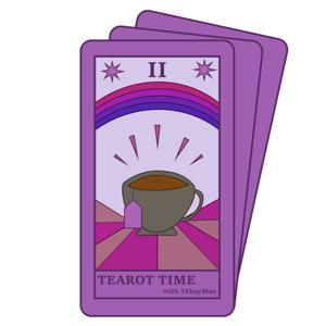 TEArot Time with TShayMae