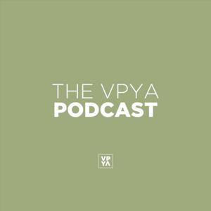 The VPYA Podcast
