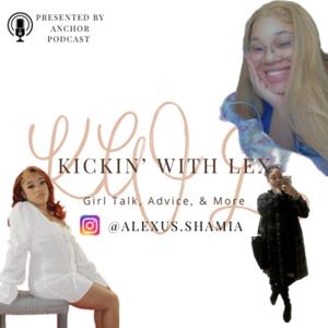 Kickin’ With Lex