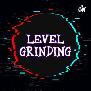 Level Grinding