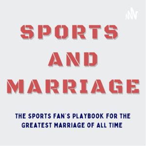 Sports and Marriage