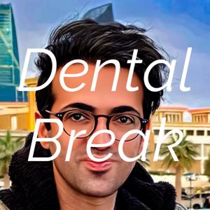 Dental Break