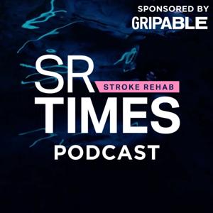 Stroke Rehab Times Podcast