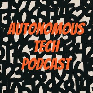 Autonomous Tech Podcast - HyperFeed
