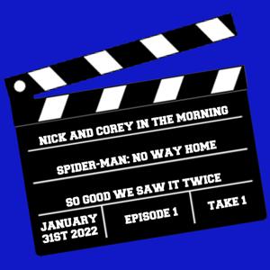 Nick and Corey in the Morning