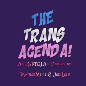 The Trans Agenda